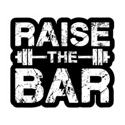 Raise The Bar   Barbell Gym Motivation Sticker   Gym bodybuilding motivation removebg preview Thumbnail